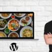 How To Make A Food Ordering Restaurant Website In WordPress