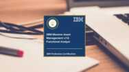 IBM Maximo Asset Management v7.6 Functional Analyst Exams