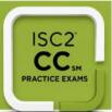 ISC2 Certified in Cybersecurity (CC) Practice Exams (2026)