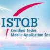 ISTQB Mobile Application Tester Exam Prep & Practice Tests
