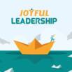 Joyful Leadership