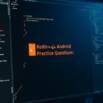 Kotlin Android Practice Questions
