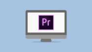 Learn How to Use Premiere Pro CC – For Beginners