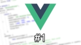 Learn Vue.js in Short Bites – #1 Essentials