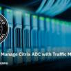 Manage Citrix ADC with Traffic Management Practice Exams
