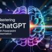 Mastering ChatGPT (AI) and PowerPoint presentation