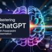 Mastering ChatGPT (AI) and PowerPoint presentation