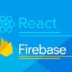 [NEW] React + Firebase: For Beginners