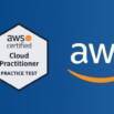 [New]AWS CLF-C02Certified Cloud Practitioner Practice Tests