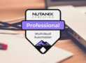 Nutanix Certified Professional Multicloud Automation Exam