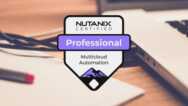 Nutanix Certified Professional Multicloud Automation Exam