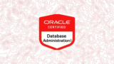 Oracle Database Administration I Practice Exams