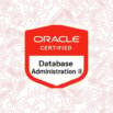 Oracle Database Administration II Practice Exams