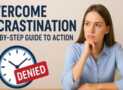 Overcome Procrastination: A Step-by-Step Guide to Action