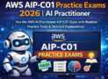 Pass AWS AIP-C01 Fast | AI Practitioner Practice Tests 2026