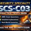 Pass AWS Security SCS-C03 Fast – 6 Full Practice Exams 2026