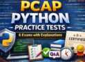 PCAP Python Practice Tests: 6 Exams with Explanations