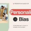 Personality and Bias