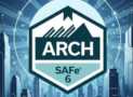 Practic Tests 2026:Enterprise Agile Architecture (ARCH) Exam