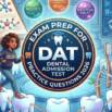 Practice Exams For Dental Admission Test– Complete Prep