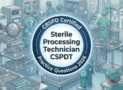 Practice Test For CBSPD Sterile Processing Technician CSPDT