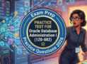 Practice Test For Oracle Database Administration I Exam 2026