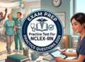 Practice Tests 2026 For NCLEX-RN : Pass Your Nursing Exam