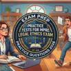 Practice Tests for MPRE 2026: Legal Ethics Exam Prep