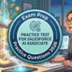 Practice Tests For Salesforce AI Associate Exam 2026