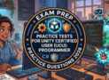 Practice Tests For Unity Certified User (UCU): Programmer