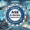 Practice Tests forASE A-Series Automotive Certification
