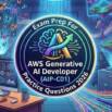 Prepare for AWS Generative AI Developer (AIP-C01) Exam