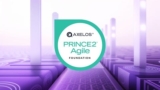 PRINCE2 Agile Foundation Exam Prep Guide: 6 Practice tests