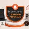Prometheus Certified Associate (PCA): Complete Prep 2026