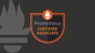 Prometheus Certified Associate (PCA) Practice Exams