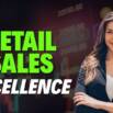 Retail Sales Excellence