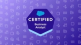 Salesforce Business Analyst Practice Exams 2025