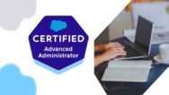 Salesforce Certified Advanced Administrator Exams