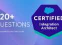 Salesforce Certified Integration Architect Tests 2025