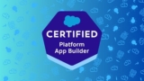 Salesforce Certified Platform App Builder | Exam