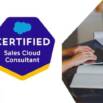 Salesforce Certified Sales Cloud Consultant Exams