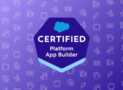 Salesforce Platform App Builder Practice Exams 2025