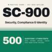 SC-900 Security, Compliance & Identity: 500 Questions