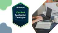 ServiceNow Certified Application Developer Practice Exams
