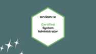 ServiceNow Certified System Administrator (CSA) Prep Exams