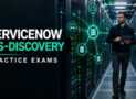 ServiceNow CIS Discovery: 720 Practice Questions