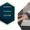 ServiceNow Field Service Management CIS-FSM Practice Exams