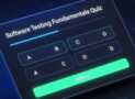 Software Testing Fundamentals Quiz