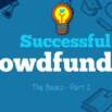 Successful Crowdfunding: How to Win Backers And Raise Funds
