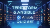 Terraform & Ansible Quiz Set